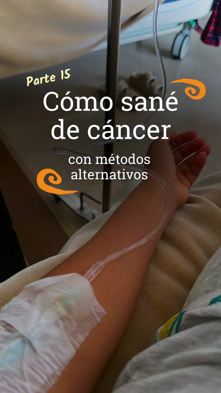 Part 15 — Com em vaig recuperar del càncer